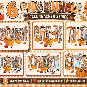 Op de afbeelding: Een digitaal downloadpakket met zes herfstthema-ontwerpen met de tekst TEACHER, PRE-K, THIRD, SECOND, KINDER en FIRST. De afbeeldingen bevatten pompoenen, herfstbladeren, potloden en strikken in oranje, bruine en crèmekleuren.
