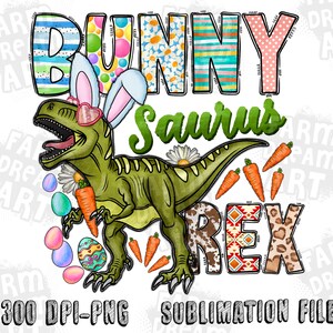 Bunny Saurus Rex png sublimation design download, Happy Easter png, Saurus Rex png, Easter Dinosaur png, sublimate designs download
