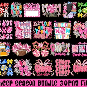 May include: A collection of pink and black cheerleading-themed graphics. The designs include bows, megaphones, footballs, and text like "Cheer Mom Life" and "Cheer Season." The phrase "Cheer Season Bundle 30 PNG File" is at the bottom.