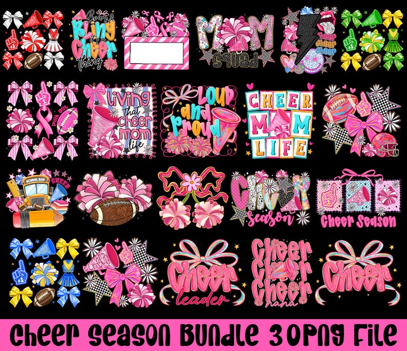 May include: A collection of pink and black cheerleading-themed graphics. The designs include bows, megaphones, footballs, and text like "Cheer Mom Life" and "Cheer Season." The phrase "Cheer Season Bundle 30 PNG File" is at the bottom.