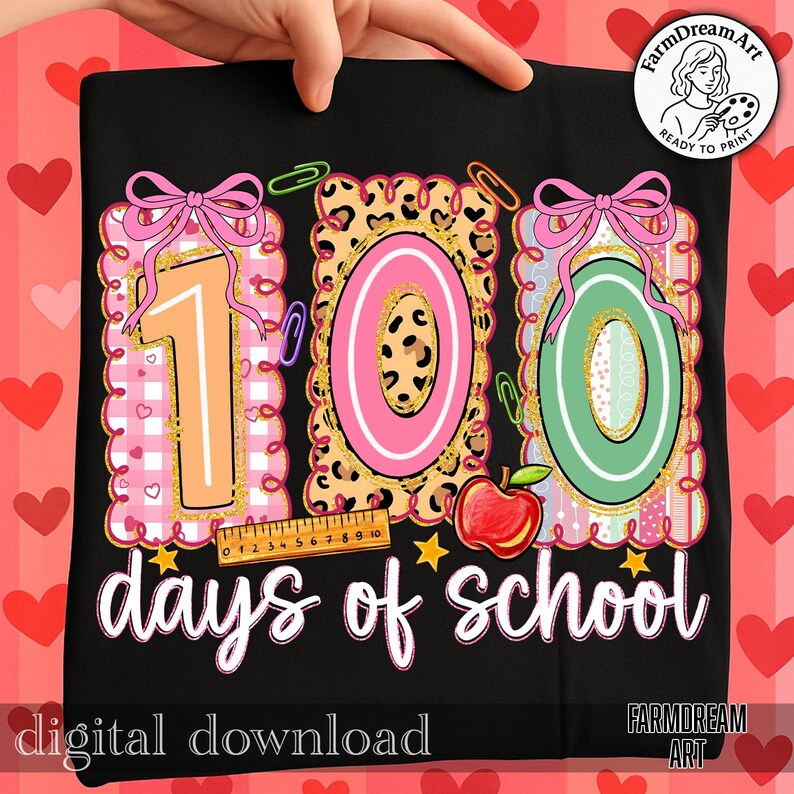 May include: Black graphic tee with the text "100 days of school." The design features the numbers "100" in pink, peach, and green, with a leopard print "0." Includes a red apple, paperclips, and a ruler. The words "digital download" are at the bottom.