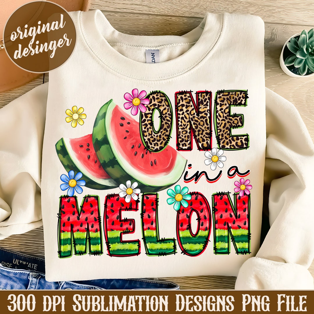 One in a Melon Watermelon Png Sublimation Design Download, Summer Fruit ...