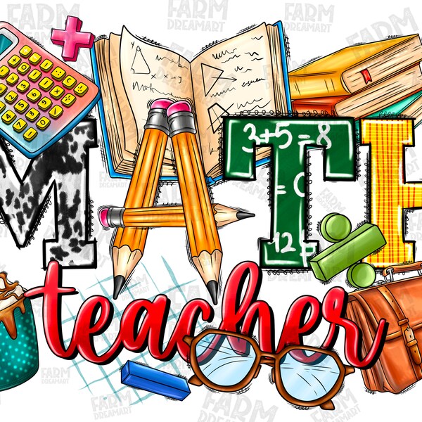 Math Teacher png sublimation design download, Teacher's Day png, Teacher love png, back to school png, sublimate designs download