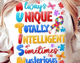 Autism Always Unique Totally png, Autism Png, Autism Month png, Autism Mom Png,Autism shirt png, Sublimate Designs,Autism Awareness Coquette