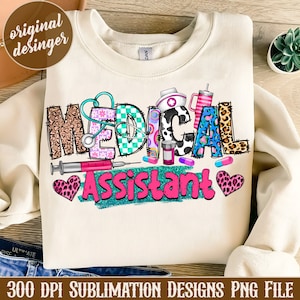 Medical Assistant png, Stethoscope, sublimation design download, Nurse png, Nurse love, Nurse Life, Nursing png, sublimate designs download