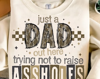 Just a Dad Png File,Funny Dad Png,Dad Quote Sublimation,Raising Kids Shirt Design,Dad Humor Design,No BS Dad PNG,Camo Dad Sublimation