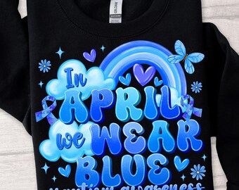 In April We Wear Blue For Autism Awareness Rainbow Png, Blue Autism, Accept Understand Love Png,Blue Rain Png, Autism Awareness, Blue Puzzle