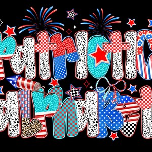 May include: A graphic design on a black background features the words "Patriotic Mama" in a colorful, bubble-style font. The letters are decorated with patterns like stars, stripes, and animal prints in red, white, and blue. Fireworks and stars surround the text.