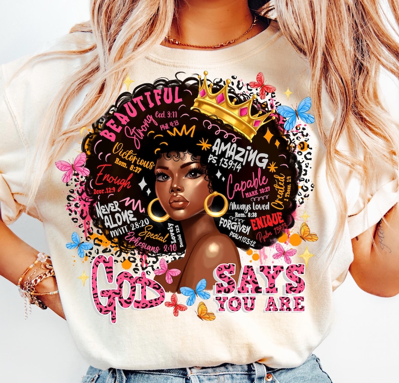 God says you are png sublimation, black women png, Christian png, afro women png,Black History Month Png,African American Png,Juneteenth Png image 1