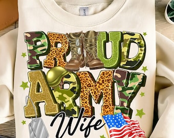 Proud Army Wife PNG,Military Family Sublimation,Army Camouflage PNG,Wife of Soldier Design,Patriotic Wife PNG,Camo Army Sublimation
