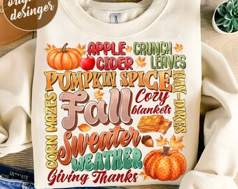Fall Sweater Weather Png, Fall Vibes PNG, Fall Shirt,Autumn Design Png,Autumn Sublimation Design Fall PNG Fall Autumn Shirt,Fall Sublimation