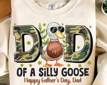Dad of a Silly Goose PNG,Funny Dad PNG,Father’s Day Sublimation,Camo Dad Design,Cute Goose Dad Png,Silly Goose Father’s Day,Goose Humor PNG