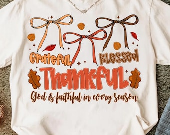 Thankful Sublimation Png,Grateful Blessed PNG,Sublimation Design,Thanksgiving PNG File,Christian PNG Download,Thankful Coquette Bow Png