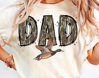 Duck Hunting Dad PNG,Camo Dad Sublimation,Hunter Dad Design,Dad Hunting PNG,Mallard Duck PNG,Father’s Day Hunting Gift,Dad Outdoor Lover