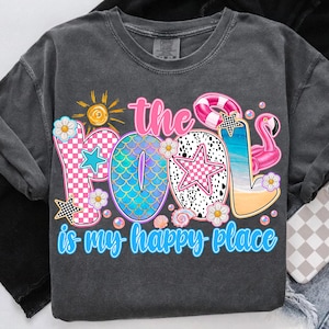 The Pool Is My Happy Place PNG,Pool Sublimation PNG,Summer Vibes Design,Beach Pool Sublimation,Flamingo Pool PNG,Happy Place Pool Png