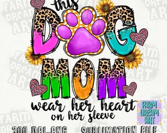 シェルmama様❤Heart Leopard ♡ハンドメイド犬服♡オーダー This Dog Mom Wears Her Heart on Her Sleeve Png, Dog Paw Png