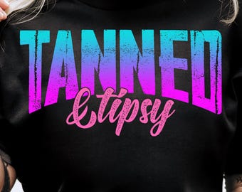 Tanned and Tipsy PNG, Varsity PNG,Beach Png, Summertime Png, Summer Vibes Png, Summer Quotes,Girls Trip Digital Design,Tropical Vacation PNG