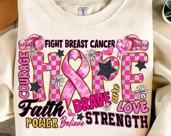 Breast Cancer Awareness PNG,Hope Fight Cancer Sublimation Design,Courage Faith Strength PNG,Breast Cancer Hope Png,Brave Strong Survivor PNG