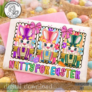 Puede incluir: Gráfico crema con tres cascanueces de conejitos de Pascua con uniformes morados, rosas y verdes, cada uno con un sombrero y un lazo a juego. El texto "NUTTY FOR EASTER" se muestra debajo de los conejitos. Las palabras "digital download" están en la parte inferior.