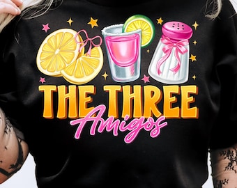 The Three Amigos Png, Cinco De Mayo Coquette Png, Tequila Lime and Sunshine Png, Cinco de Mayo Png, Girls Trip Png, Margarita Cocktail png
