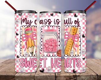 20oz Tumbler Wrap PNG, Teacher Valentine Tumbler, Sweet Hearts Tumbler Wrap, Classroom Valentine Tumbler, Teacher Tumbler Design PNG