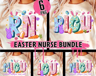 Easter Nurse Bundle Png,Nurse Sublimation Bundle,Easter RN png,NICU Nurse Easter Design,Cute Nurse Shirt Design,PICU Nurse Clipart