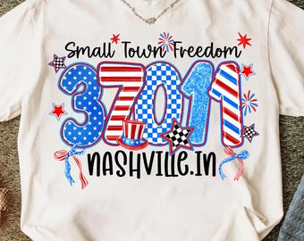 37011 ZIP Code Sublimation,Patriotic Nashville Png,Nashville Freedom Design,USA ZIP Code Sublimation,Small Town Freedom 37011 Png