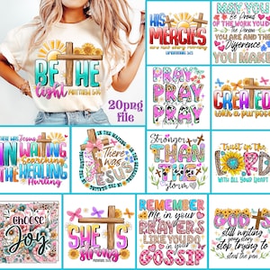 May include: A collection of Christian-themed designs featuring crosses, sunflowers, and inspirational quotes. The designs include phrases like "Be the Light," "His Mercies," and "Pray." The designs are colorful and suitable for apparel or crafts.