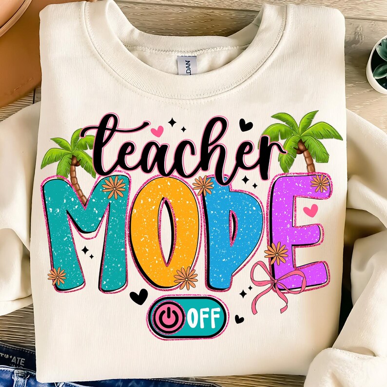 Teacher Mode Off PNG,Summer Teacher Break,End of School Year Shirt,Funny Teacher Vacation,Beach Teacher Life PNG,Palm Tree Summer Design immagine 3