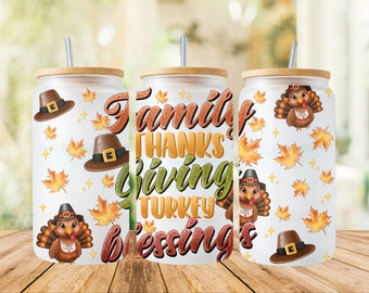 Family Thanksgiving Turkey Blessings 16oz Glass Cup Wrap Png,Sublimation Design,16oz Glass Cup Png,Family Thanksgiving 2024 png,Thankful png