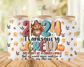 2024 Thanksgiving Crew Png, 16oz Glass Cup Wrap Png, Sublimation Design, 16oz Glass Cup Png, Thanksgiving Png, Autumn Png, Sublimate Design