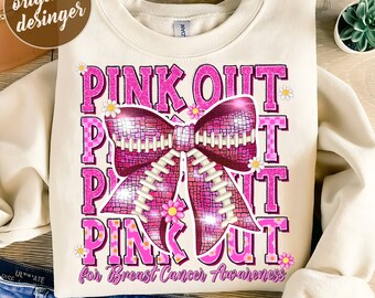 Pink Out For Breast Cancer Awareness png, Breast Cancer Football Pink Out png, Breast Cancer PNG,Pink ribbon Png,Pink out sublimation design