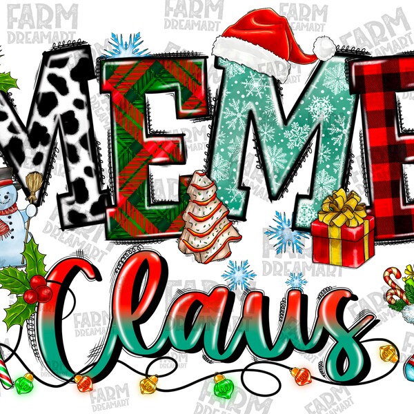 Meme Claus Sublimation Design, Meme Png, Hand Drawn PNG, Christmas, Instant Digital Download,Family Christmas Design,Santa,Holiday PNG