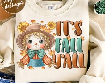 It's Fall y'all scarecrow png, sublimation design download, Trending png,Fall vibes png,Hello Fall png,Autumn png,sublimate designs download
