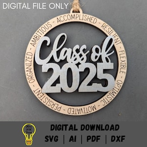 Classe de 2025 svg - Ornamento de formatura ou pingente de carro - Presente para formandos de 2025 - Download digital para gravadores a laser, testado em um Glowforge