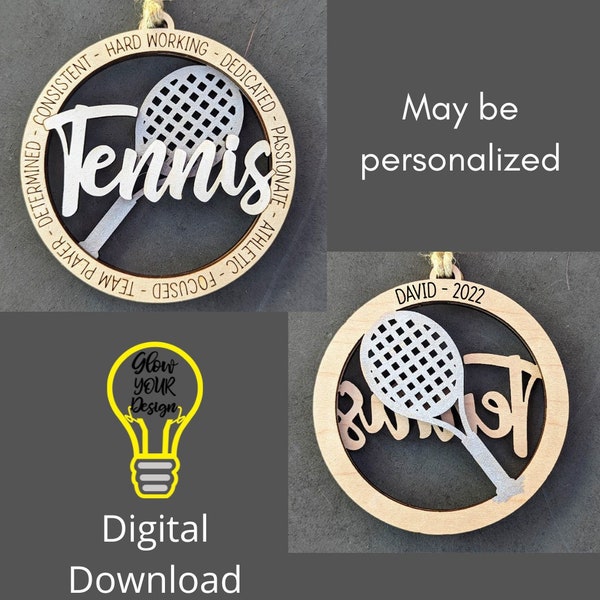 Tennis svg, Gift for Tennis Player. Ornament or Car charm svg, Can be customized with name or message - Laser cut file for Glowforge