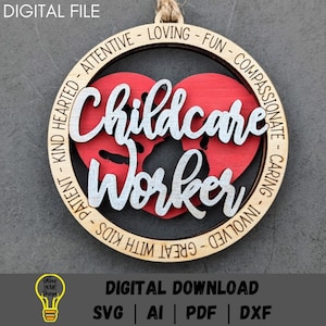 Childcare worker svg, Day care worker DIGITAL FILE, Ornament or Car charm svg, Double layer Cut & Score Digital Download Tested on Glowforge