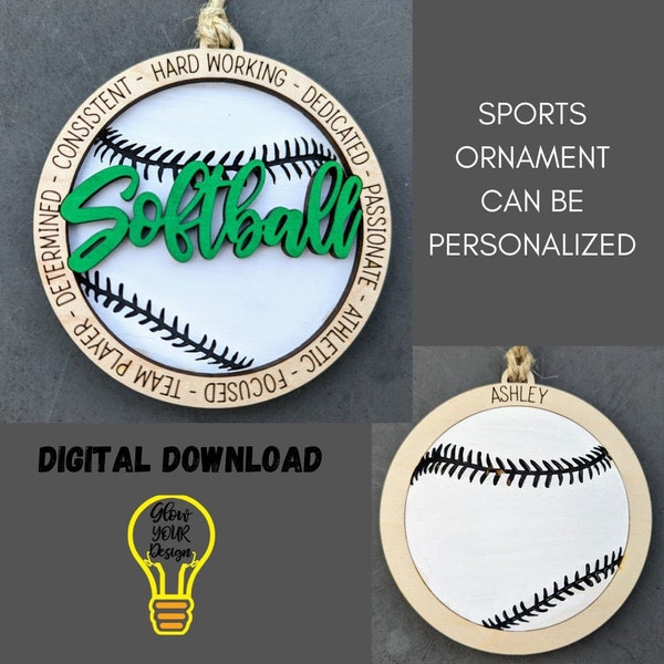 Softball svg, Gift for Softball Player. Ornament or Car charm svg, Can be customized with name or message - Laser cut file for Glowforge