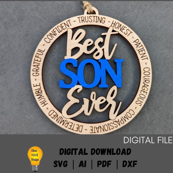 Best Son Ever Ornament svg file, Ornament or car charm for son, Small gift for Son svg, Glowforge Digital Download