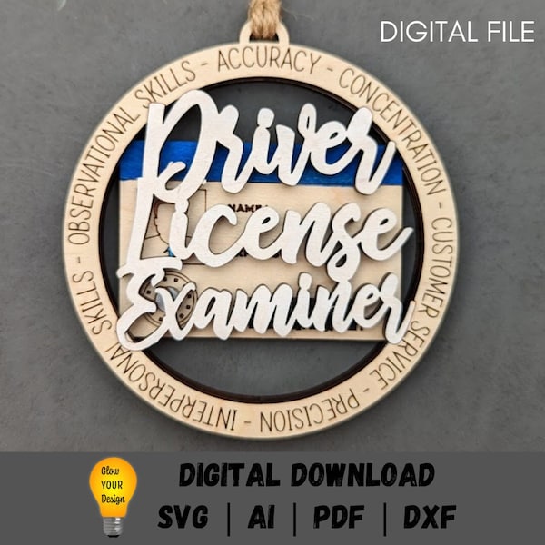 Driver License Examiner svg, Ornament or car charm digital file, DMV worker digital file, Cut and score Digital Download, Glowforge svg