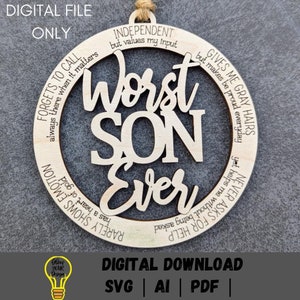 Adorno para hijo svg, archivo digital El peor hijo de la historia, regalo sarcástico para hijo adulto, archivo láser de corte y rayado rápidos, se requiere pintura mínima