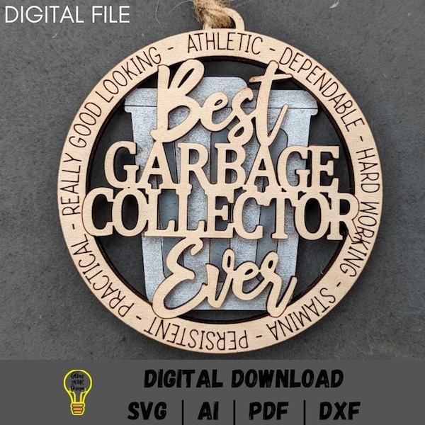 Trash Collector svg, Gift for Garbage man or Waste Collector, Car charm or ornament DIGITAL FILE, Score & Cut laser file Made for Glowforge
