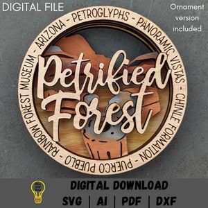 Petrified Forest svg, U.S. National Park wall hanging digital file, Multi layered svg designed for Glowforge, Ornament and wall hanging