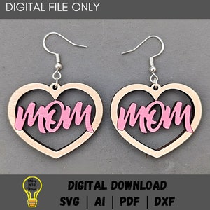 Oorbellen svg, moeder hart oorbellen DIGITAAL BESTAND, SVG lasergesneden bestand, Quick Cut svg, Moederdag cadeau digitaal bestand, Glowforge digitale download