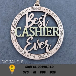 Cadeau caissier svg, fichier numérique meilleur caissier, ornement svg, fichier d'appréciation du caissier, téléchargement numérique conçu pour Glowforge