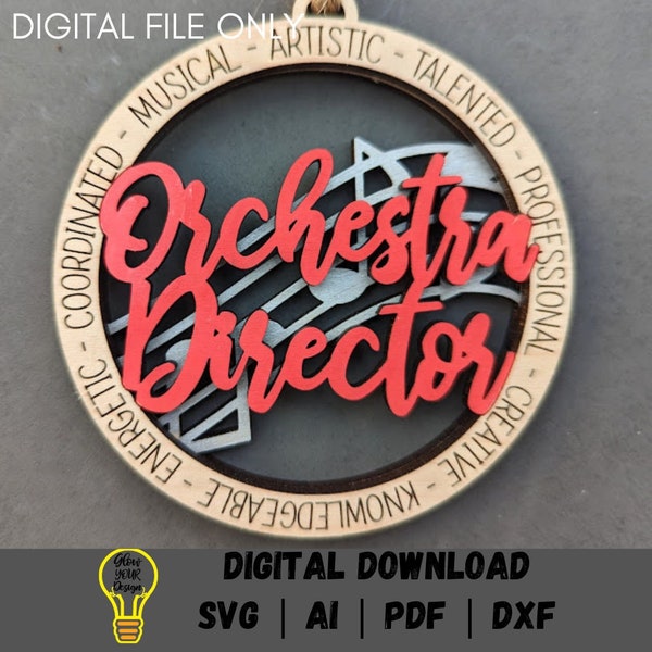 Orchestra Director ornament svg, Gift for musical director - 3 backing options - Cut and score laser cut file tested on Glowforge