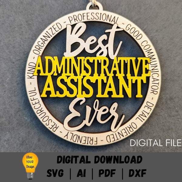 Administrative Assistant gift svg, Secretary Ornament digital file, car charm svg, Digital Download cut and score file for Glowforge