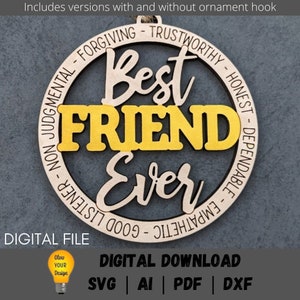 Vriend ornament svg, beste vriend ooit digitaal bestand, cadeau voor beste vriend, auto charme svg, vriendschapscadeau, knippen en scoren SVG voor Glowforge