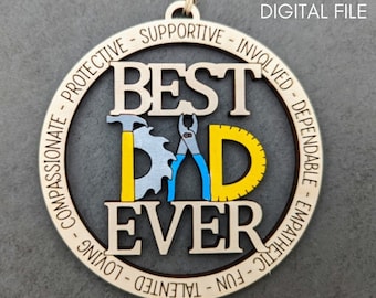 Best Dad Ever svg, Vatertag svg, Geschenk für Handyman Dad oder Opa, Auto Anhänger oder Ornament svg, Laser geschnittene Datei für Glowforge