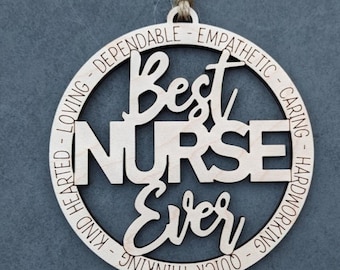 Nurse gift svg, Best Nurse Ever Digital File, Nurse Appreciation file, Car charm svg, Cut and score Digital Download Designed for Glowforge